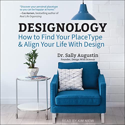 Designology: How to Find Your Place Type & Align Your Life with Design